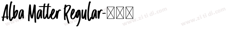 Alba Matter Regular字体转换